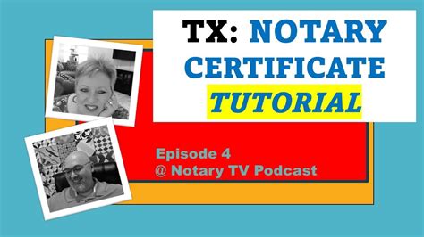 Ep 4 Texas Notary Certificate Tutorial Long Short Acknowledgment