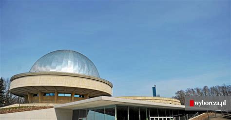 Planetarium L Skie Jak Nowe Wkr Tce Otwarcie Po Wielkiej Przebudowie