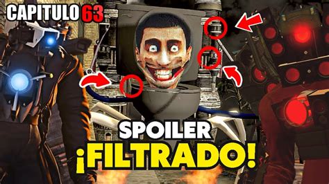 SPOILER FILTRADO Skibidi Toilet 63 ESTO PASARA Skibidi Toilet