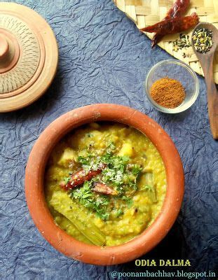 Annapurna: Odia Dalma Dalma is a traditional dish from Indian state of ...