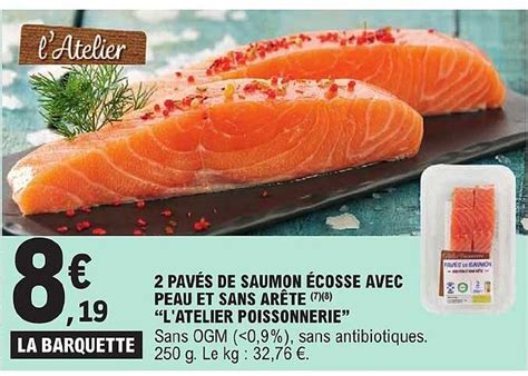 Promo Pav S De Saumon Cosse Avec Peau Et Sans Ar Te L Atelier