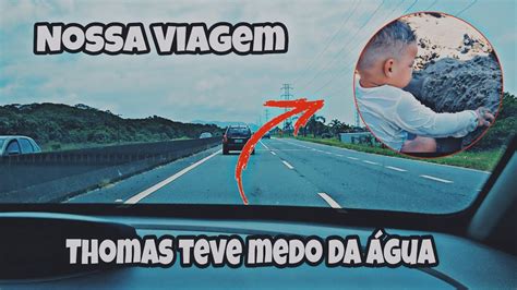 VLOG DA NOSSA VIAGEM PRIMEIRO DIA NA PRAIA THOMAS FICOU MEDO