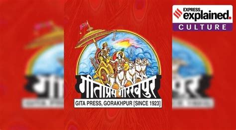 Gita Press To Receive Gandhi Peace Prize A Brief History Of The