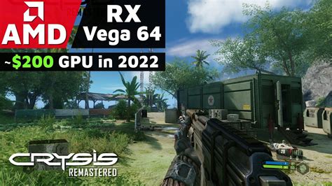 Crysis Remastered AMD RX Vega 64 I9 9900K 1080p Gameplay YouTube