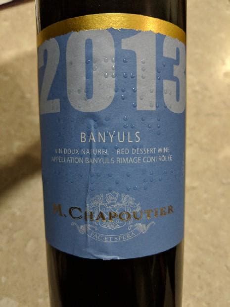 2013 M Chapoutier Banyuls Rimage France Languedoc Roussillon