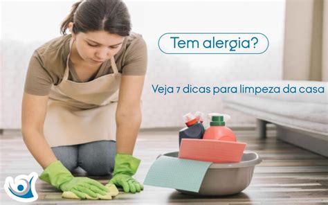 Tem alergia Veja 7 dicas para limpeza da casa Alergoclínica