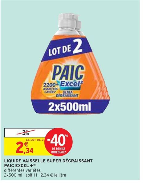 Promo Paic excel liquide vaisselle super dégraissant b chez Intermarché