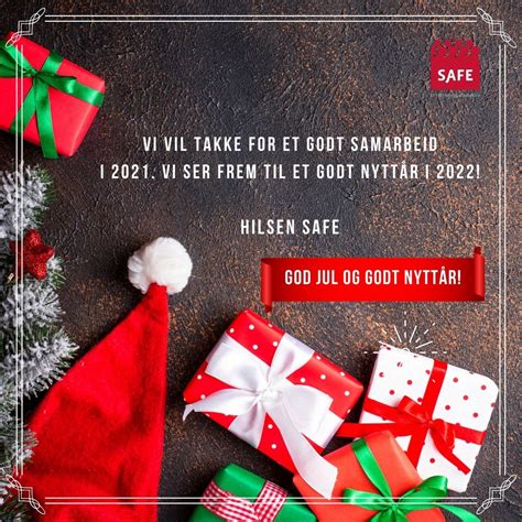 Julehilsen fra forbundsleder God jul og et godt SAFE nyttår SAFE