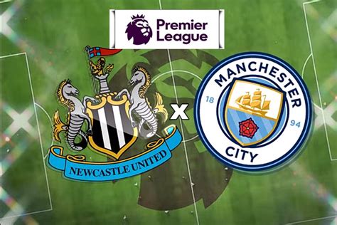 Newcastle X Manchester City Ao Vivo Como Assistir Online E Na Tv Ao Jogo Pelo Campeonato Inglês