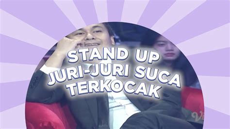 Ngakak Banget Stand Up Juri Juri Stand Up Comedy Academy Vidio