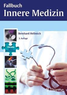 Fallbuch Innere Medizin Von Bernhard Hellmich