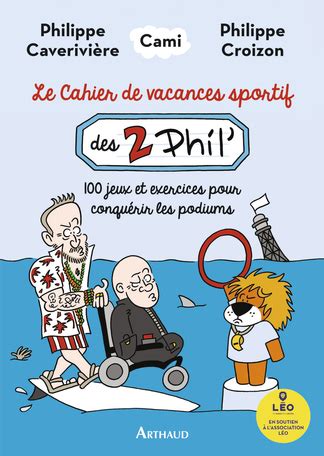 Le Cahier de vacances sportif des 2 Phil de Cami Philippe Caverivière