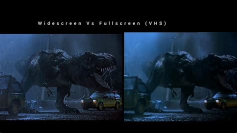 Jurassic Park 1993 Aspect Ratio Comparison Widescreen Vs Fullscreen Vhs 8 Youtube