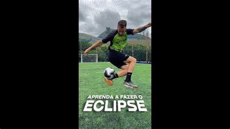 Como Fazer O Eclipse Um Dos Movimentos Mais Irados Do Futebol