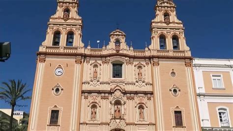 CATEDRAL CONVENTO DE LA MERCED HUELVA 1605 YouTube