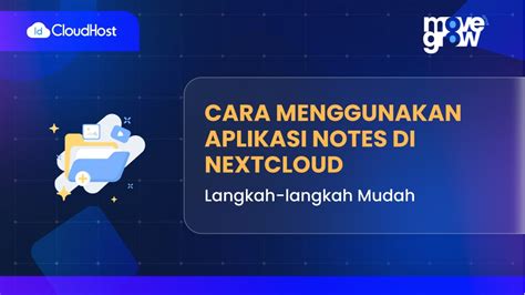 Cara Menggunakan Aplikasi Notes Di Nextcloud Idcloudhost