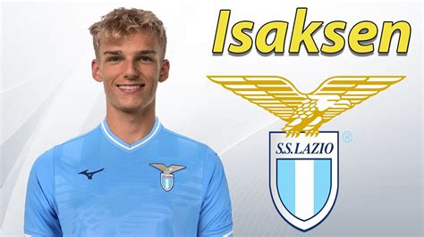 Gustav Isaksen Welcome To Lazio Best Goals Skills Assists Youtube