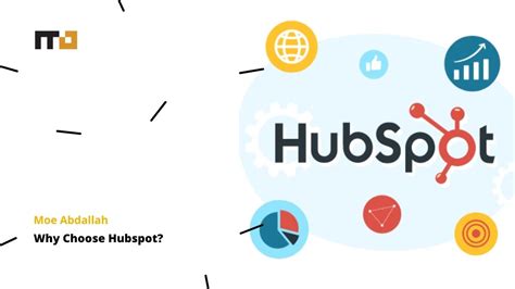 Why Choose Hubspot Moe Abdallah