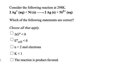 Solved Consider The Following Reaction At K Sn Aq Chegg