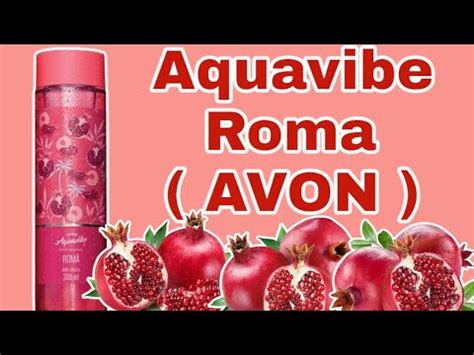 Body Splash Aquavibe Roma Avon Resenha Youtube