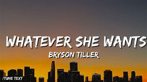 🎧bryson Tiller Whatever She Wants Lyrics🎶 Youtube