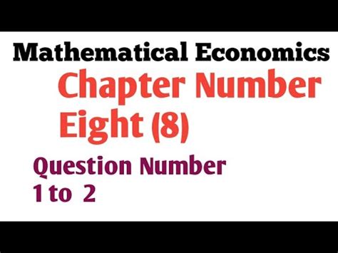 Mathematical Economic Chapter Exercise Question Number And