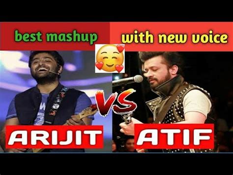 Arijit Singh Vs Atif Aslam Mashup Cover By Gajendra Sabane Youtube