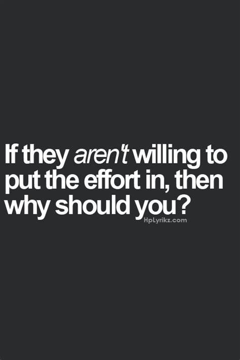 Quotes About Putting In Effort Shortquotes Cc