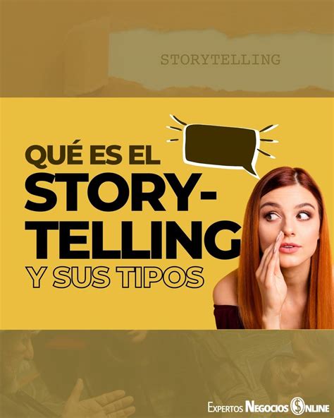 Ejemplos Storytelling Qu Es Tipos Y Para Qu Sirve