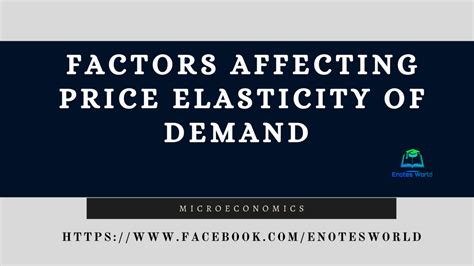 Factors Affecting Price Elasticity Of Demand Bbs Bba Microeconomics