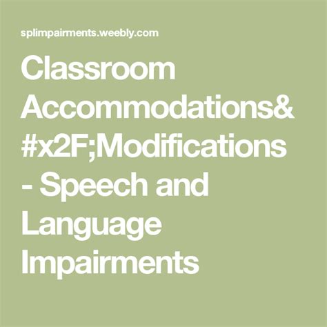 Classroom Accommodationsmodifications Speech And Language