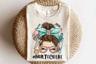 Nail Tech Life Messy Bun Sublimation PNG Graphic By Beleo Art