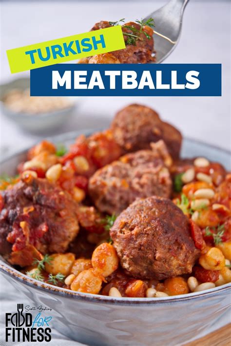 Turkish Meatballs Kofte A Flavorful Protein Rich Recipe