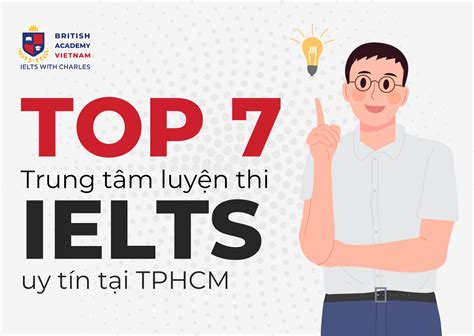 Top trung tâm luyện thi IELTS uy tín TPHCM Có tiêu chí để dễ lựa chọn