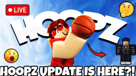 Hoopz Update Coming Out Live Youtube