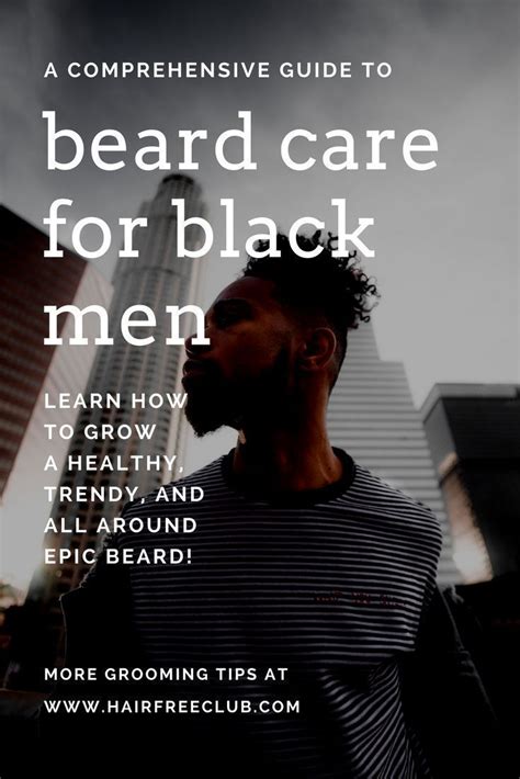 Black Men Beard Care Tips Tricks And 5 Best Products Artofit