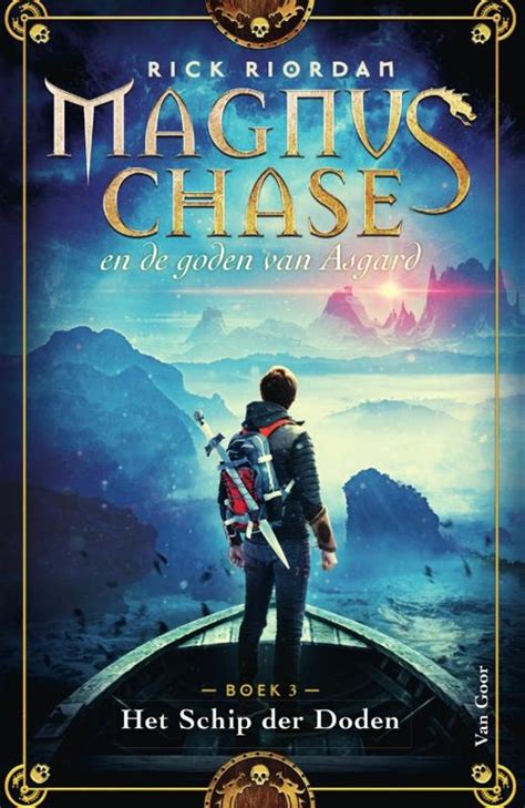 Recensie Magnus Chase En De Goden Van Asgard 3 Het Schip Der Doden