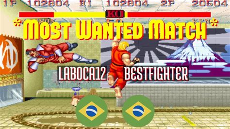 FT10 Sf2ce LABOCA12 BR Vs BESTFIGHTER BR Street Fighter II