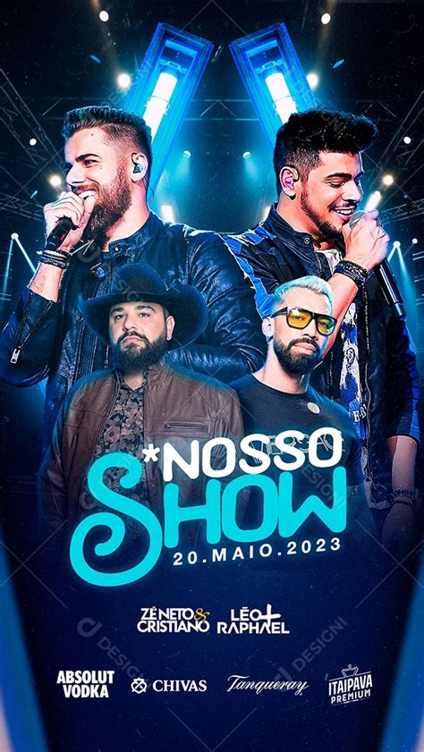 Story Nosso Show Flyer Zé Neto Cristiano Léo E Raphael Social Media