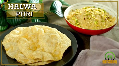 How To Make Halwa Puri Recipe Sooji Ka Halwa Puri Halwai Style