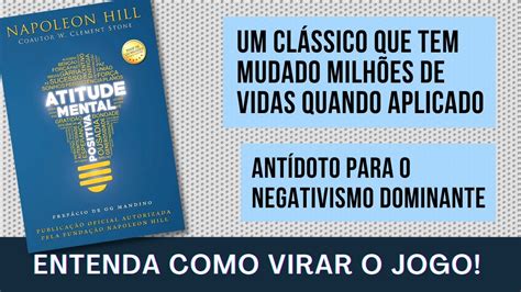 Atitude Mental Positiva Resumo Napoleon Hill YouTube