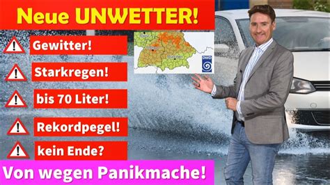 Schon Wieder Akute UNWETTERWARNUNG Von Panikmache Zur Rekordflut