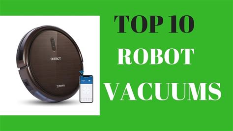 Best Robot Vacuums 2019 Which Is The Best Robot Vacuum Cleaner