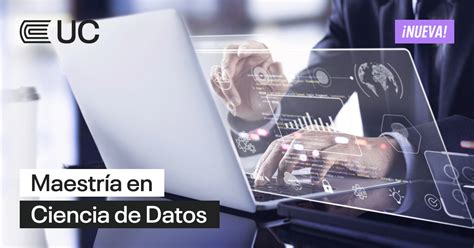 Maestría en Ciencia de Datos