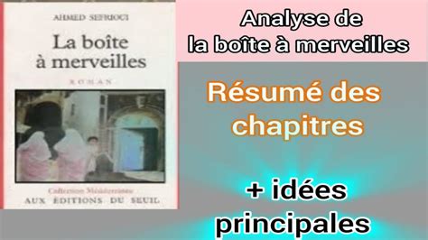 Bac Analyse De La Bo Te Merveilles R Sum Des Chapitres Id Es