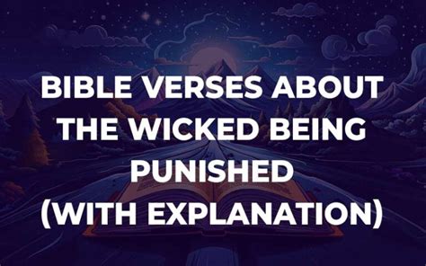 Bible Verses About The Wicked Being Punished With Commentary