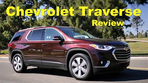 2018 Chevrolet Traverse Review And Road Test YouTube