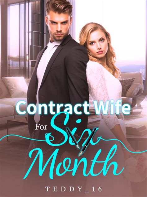 How To Read Contract Wife For Six Month Novel Completed Step By Step