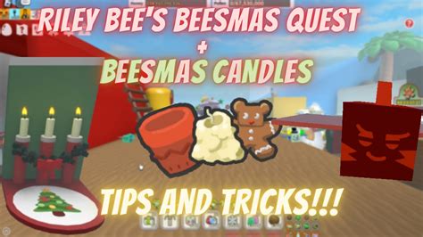 Gifted Riley Bee S BEESMAS QUEST REWARDS BEESMAS CANDLES TIPS AND