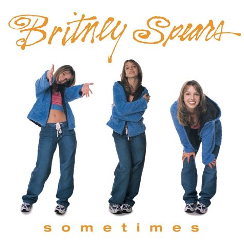 Britney Spears Sometimes Lyrics Genius Lyrics